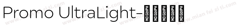 Promo UltraLight字体转换